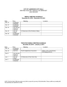 CITY OF LAKEWOOD (CITY HALL[removed]Main Street SW, Lakewood, WA[removed][removed]WEEKLY MEETING SCHEDULE December 29, 2014 – January 2, 2015