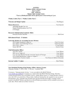 AGENDA Business Affairs Advisory Forum June 12, 2013 2:00 – 4:30 p.m. Masters Hall, Georgia Center *Tours of Rutherford Hall will be offered prior to the meeting at 1 p.m.