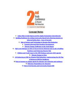 Emergency management / Humanitarian aid / Development / Disaster risk reduction / International Decade for Natural Disaster Reduction / Disaster / Social vulnerability / Risk / Psychological resilience / Management / Public safety / Disaster preparedness