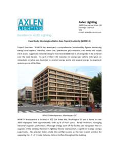 Lighting / Energy-saving lighting / Home automation / Energy conservation / Energy policy / Washington Metropolitan Area Transit Authority / Washington Metro / Smart lighting / LED lamp / Light-emitting diode / Fluorescent lamp / Energy audit