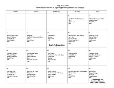 May 2014 Menu Nome Public Schools is an Equal Opportunity Provider and Employer Monday