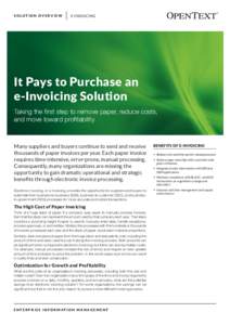 SOLUTION OVERVIEW  E-INVOICING It Pays to Purchase an e-Invoicing Solution