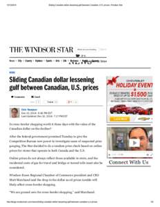 [removed]Sliding Canadian dollar lessening gulf between Canadian, U.S. prices | Windsor Star What are you looking for this Search