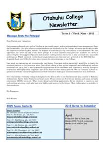 Otahuhu College Newsletter Message from the Principal Term 1 - Week Nine[removed]