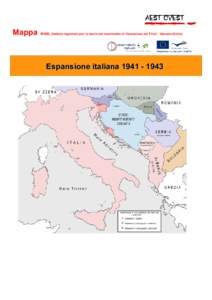 Mappa  IRSML (Istituto regionale per la storia del movimento di liberazione nel Friuli - Venezia Giulia) Espansione italiana[removed]