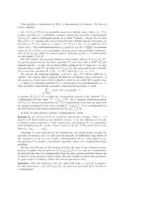 This problem is formulated in [D-L] = Downarowicz & Lacroix, The Law of Series, preprint. Let (X, Σ, µ, T, P) be an invertible process on finitely many states, i.e., P is a finite partition of a probability measure pre