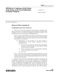 NPT/CONF.2010/MC.II[removed]Review Conference of the Parties to the Treaty on the Non-Proliferation of Nuclear Weapons  24 May 2010