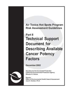 Part II[removed]Technical Support Document for Describing Available Cancer Potency Factors