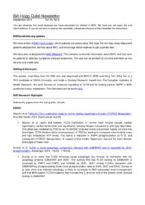 Folliculin / Birt–Hogg–Dubé syndrome / Birt / BHD / Mammalian target of rapamycin / Pneumothorax / Autophagy / Fibrofolliculoma / Sirolimus / Health / Biology / Medicine