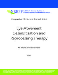 Eye Movement Desensitization and Reprocessing Therapy An Informational Resource 2012