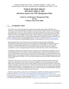 River deltas / San Joaquin Valley / Central Valley / Sacramento–San Joaquin River Delta / Suisun Marsh / Delta smelt / Sacramento River / CALFED Bay-Delta Program / Ecology of the San Francisco Estuary / Geography of California / San Francisco Bay / Sacramento-San Joaquin Delta