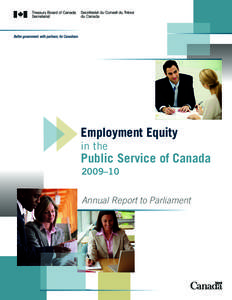 Employment Equity in the Public Service of Canada 2009–10 Annual Report to Parliament