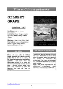 Film et Culture présente  GILBERT GRAPE Etats-UnisRéalisation : Lasse