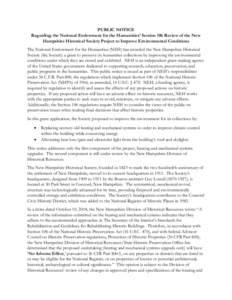 PUBLIC NOTICE Regarding the National Endowment for the Humanities’ Section 106 Review of the New Hampshire Historical Society Project to Improve Environmental Conditions The National Endowment for the Humanities (NEH) 
