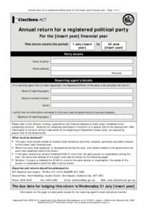 Annual return for a registered political party for the [insert year] financial year – Page 1 of 4  Annual return for a registered political party For the [insert year] financial year This return covers the period: