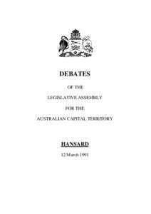 DEBATES OF THE LEGISLATIVE ASSEMBLY FOR THE AUSTRALIAN CAPITAL TERRITORY