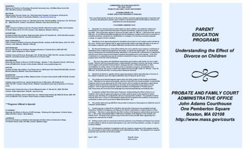 COMMONWEALTH OF MASSACHUSETTS THE TRIAL COURT PROBATE AND FAMILY COURT DEPARTMENT WAKEFIELD Partners for Positive Co-Parenting, Riverside Community Care, 328 Main Street, Suite 304,