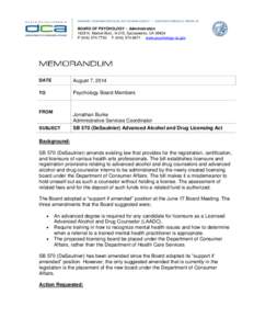 BUSINESS, CONSUMER SERVICES, AND HOUSING AGENCY • GOVERNOR EDMUND G. BROWN JR.  BOARD OF PSYCHOLOGY – Administration 1625 N. Market Blvd., N-215, Sacramento, CA[removed]P[removed]F[removed]www.psychology.