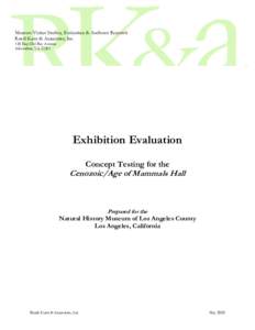 Museum Visitor Studies, Evaluation & Audience Research Randi Korn & Associates, Inc. 118 East Del Ray Avenue Alexandria, VA[removed]Exhibition Evaluation