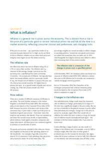 Section B  What is inflation? Inflation is a general rise in prices across the economy. This is distinct from a rise in the price of a particular good or service. Individual prices rise and fall all the time in a market 