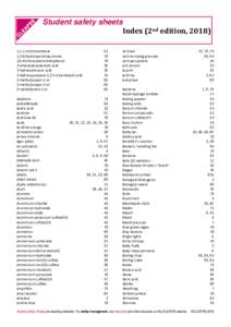 Student safety sheets Index (2nd edition, ,1,1-trichloroethane 1,2-dihydroxyanthraquinone 2,6-dichlorophenolindophenol 2-ethanoyloxybenzoic acid