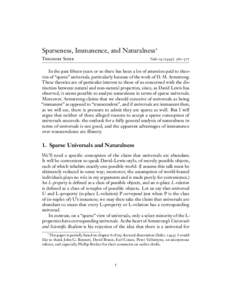 Sparseness, Immanence, and Naturalness∗ Theodore Sider Noûs[removed]): 360–377  In the past fifteen years or so there has been a lot of attention paid to theories of “sparse” universals, particularly because of 