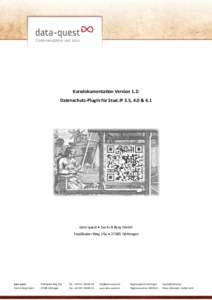 Kurzdokumenta-on	Version	1.2:	 Datenschutz-PlugIn	für	Stud.IP	3.5,	4.0	&	4.1 data-quest ● Suchi & Berg GmbH Friedländer Weg 20a ● 37085 Göttingen 