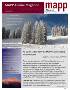 MAPP Alumni Magazine Published by and for the U. Penn. Master of Applied Positive Psychology Alumni WINTERIn this issue