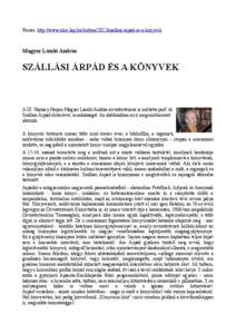 Forrás: http://www.ekor-lap.hu/kultura/2012/szallasi-arpad-es-a-konyvek  Magyar László András