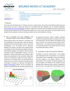 BRUKER MICRO-CT ACADEMY Volume 1, Issue 4, June 2014 Page 1 of 2 Bruker microCT Kartuizersweg 3B