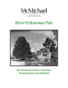 Business PlanSixtieth Anniversary of Tapawingo: The Original Home of the McMichael  BUSINESS PLAN
