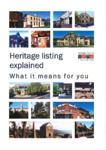 Historic preservation / Australian heritage places inventory / Cultural studies / Town and country planning in the United Kingdom / Humanities / Scheduled monument / English Heritage / Cultural heritage / National Heritage Site / World Heritage Site