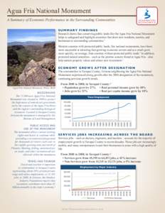 Agua Fria National Monument A Summary of Economic Performance in the Surrounding Communities S u m m a ry F i n d i n g s Research shows that conserving public lands like the Agua Fria National Monument helps to safeguar