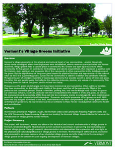 credits: J. Stephen Conn  Danville Village Green Vermont’s Village Greens Initiative Overview