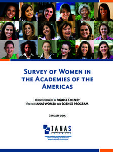 SURVEY OF WOMEN IN THE ACADEMIES OF THE AMERICAS  Survey of Women in the Academies of the Americas Report prepared by FRANCES HENRY