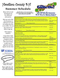 Hamilton County 4-H Summer Schedule Please call or email  for additional information.