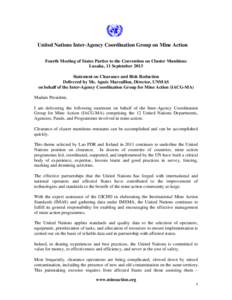 Humanitarian aid / Minefields / Geneva International Centre for Humanitarian Demining / United Nations Mine Action Service / Demining / Cluster munition / Convention on Cluster Munitions / Mine clearance agency / Development / Mine warfare / Mine action