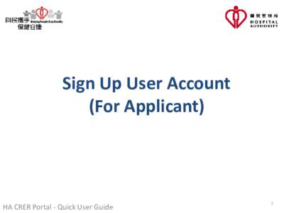 Sign Up User Account (For Applicant) HA CRER Portal - Quick User Guide  1