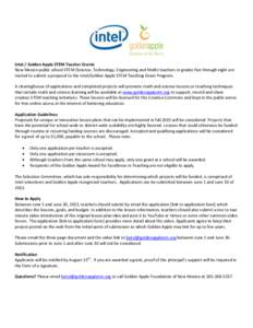 Intel / Golden Apple STEM Teacher Grants New Mexico public school STEM (Science, Technology, Engineering and Math) teachers in grades five through eight are invited to submit a proposal to the Intel/Golden Apple STEM Tea