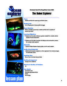 ocean www.oceanexplorer.noaa.gov Bermuda: Search for Deep Water Caves[removed]The Robot Explorer