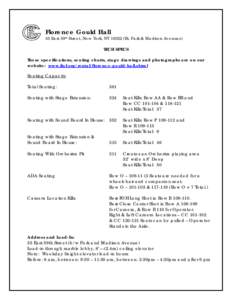 Florence Gould Hall  55 East 59th Street, New York, NY[removed]Bt. Park & Madison Avenues) TECH SPECS These specifications, seating charts, stage drawings and photographs are on our