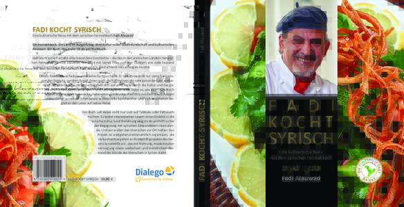 Eine kulinarische Reise mit dem syrischen Fernsehkoch Fadi Alauwad Ein Fernsehkoch. Ein Land im Bürgerkrieg. Eine Kultur voller Gastfreundschaft und kulinarischer Finessen. Ein Buch, das mehr ist als ein Kochbuch. Fadi 