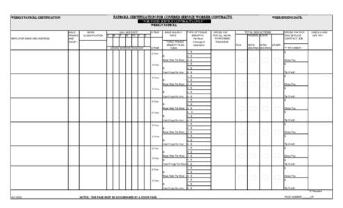 PAYROLL CERTIFICATION FOR COVERED SERVICE WORKER CONTRACTS  WEEKLY PAYROLL CERTIFICATION WEEK-ENDING DATE: