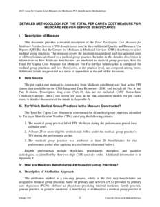 Presidency of Lyndon B. Johnson / Medicine / Pharmaceuticals policy / Managed care / Medicare / Medicaid / Medicare Physician Group Practice (PGP) Demonstration / Accountable care organization / Health / Federal assistance in the United States / Healthcare reform in the United States