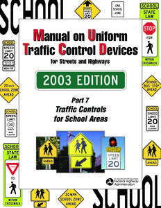 Manual on Uniform Traffic Control Devices for Streets and Highways Part 7