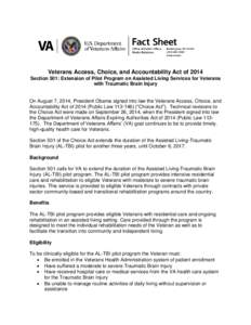 Choice Act Fact Sheet on Section 501: Extension of Pilot Program on Assisted Living Servcies for Veterans with Traumatic Brain Injury