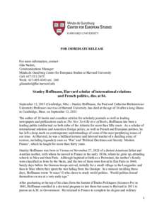 FOR IMMEDIATE RELEASE  For more information, contact: Gila Naderi, Communications Manager Minda de Gunzburg Center for European Studies at Harvard University