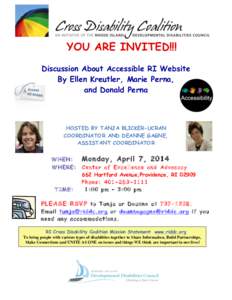 YOU ARE INVITED!!! Discussion About Accessible RI Website By Ellen Kreutler, Marie Perna, and Donald Perna  HOSTED BY TANJA BLICKER-UCRAN