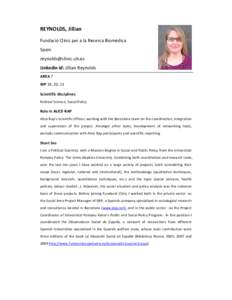 REYNOLDS, Jillian Fundació Clínic per a la Recerca Biomèdica Spain  Linkedin id: Jillian Reynolds AREA 7