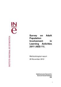 Survey on Adult Population Involvement in Learning Activities[removed]AES-11).